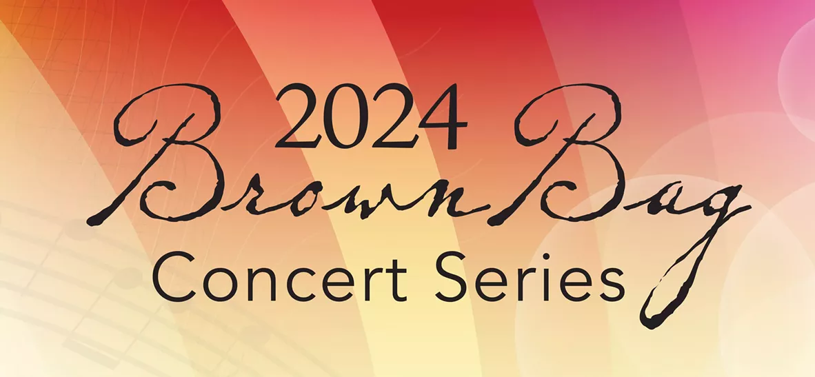 Brown Bag Concert Series