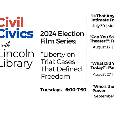 Civil Civics with Lincoln Library