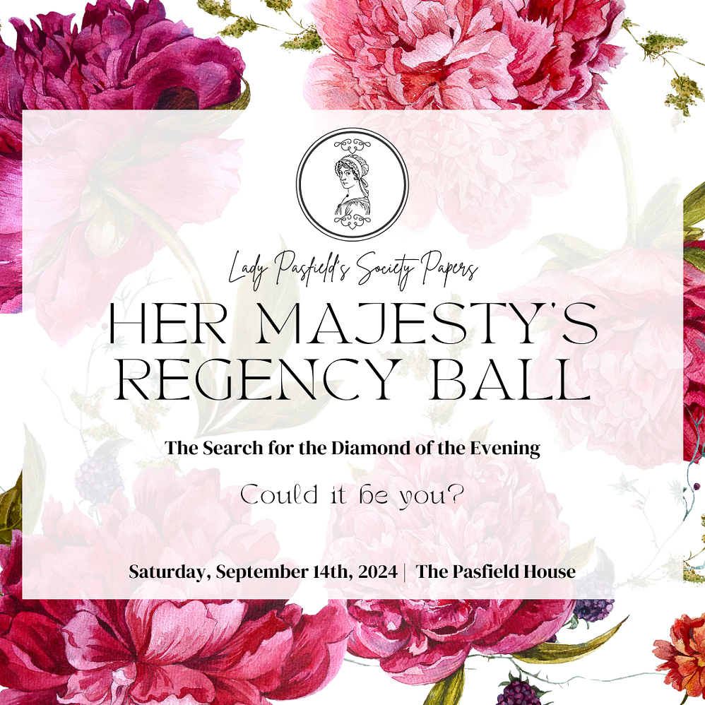 Her Majesty's Regency Ball at The Pasfield House