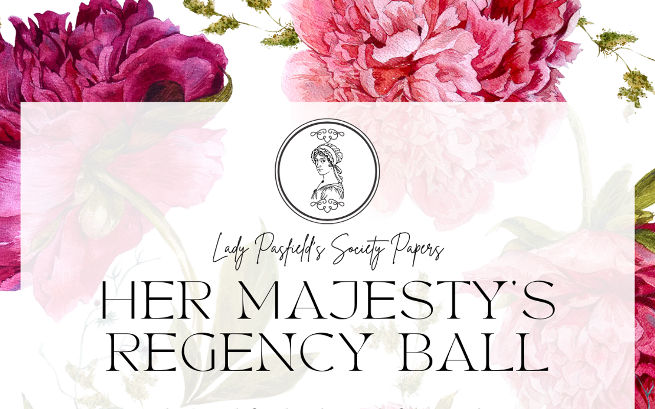Image: Her Majesty's Regency Ball