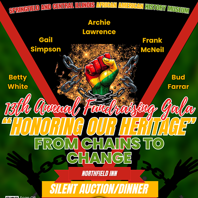 Honoring our Heritage - From Chains to Change