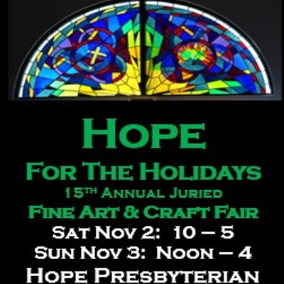 Hope for the Holidays Fine Art and Craft Fair