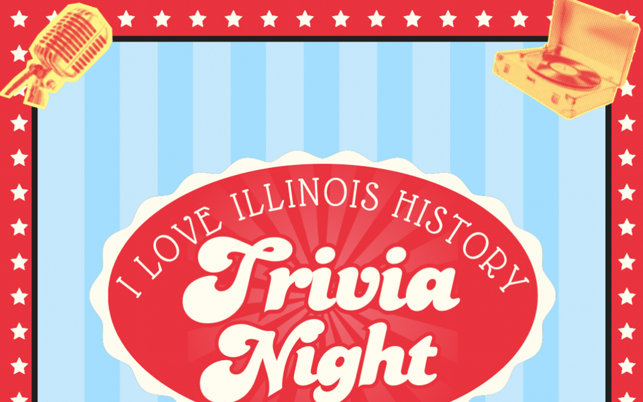 Image: I Love Illinois History Trivia Night