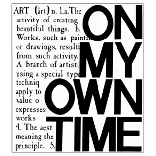 "On My Own Time" art exhibition