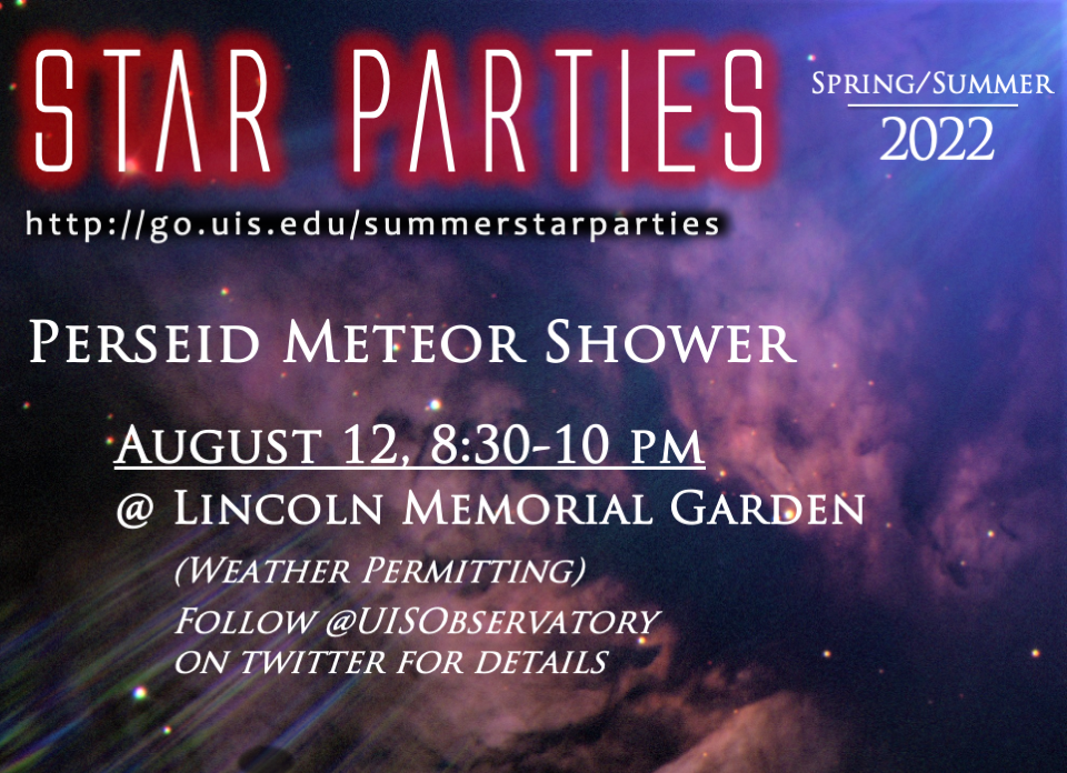 Perseid Meteor Shower Star Party August 12 from 8:30-10 pm at Lincoln Memorial Garden