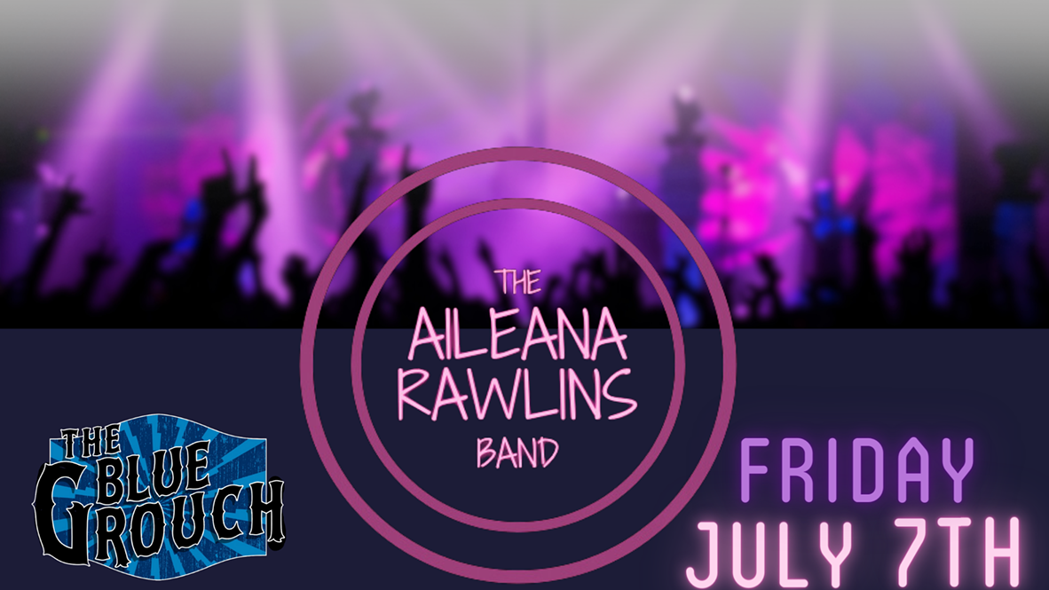bg-aileana-rawlins-friday-july-7th.png