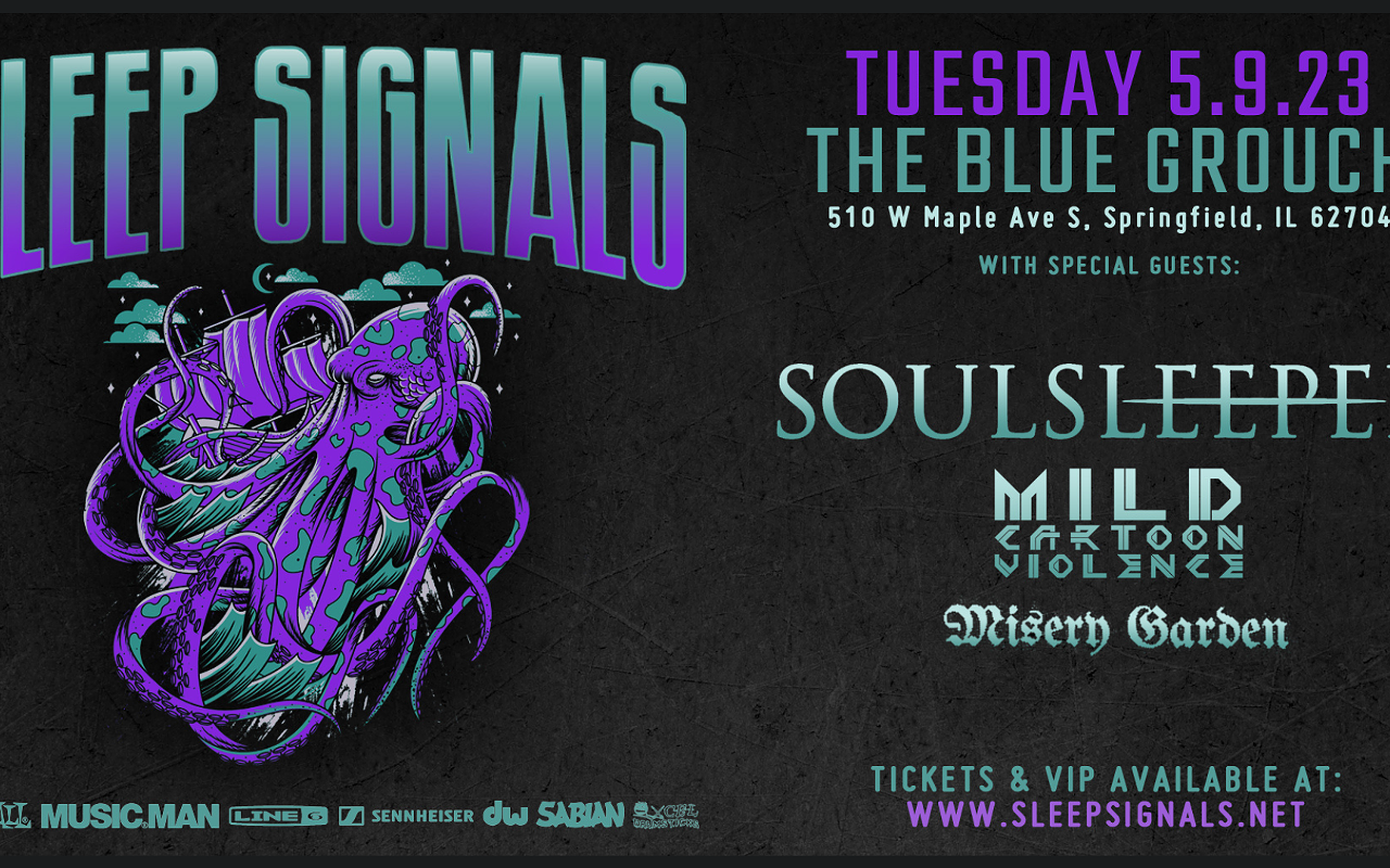Image: The Sinking Ships Tour PART II Sleep Signals with: Soulsleeper, Mild Cartoon Violence, Misery Garden