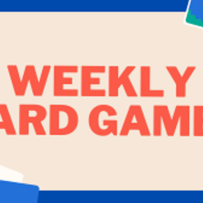 Weekly Card Games