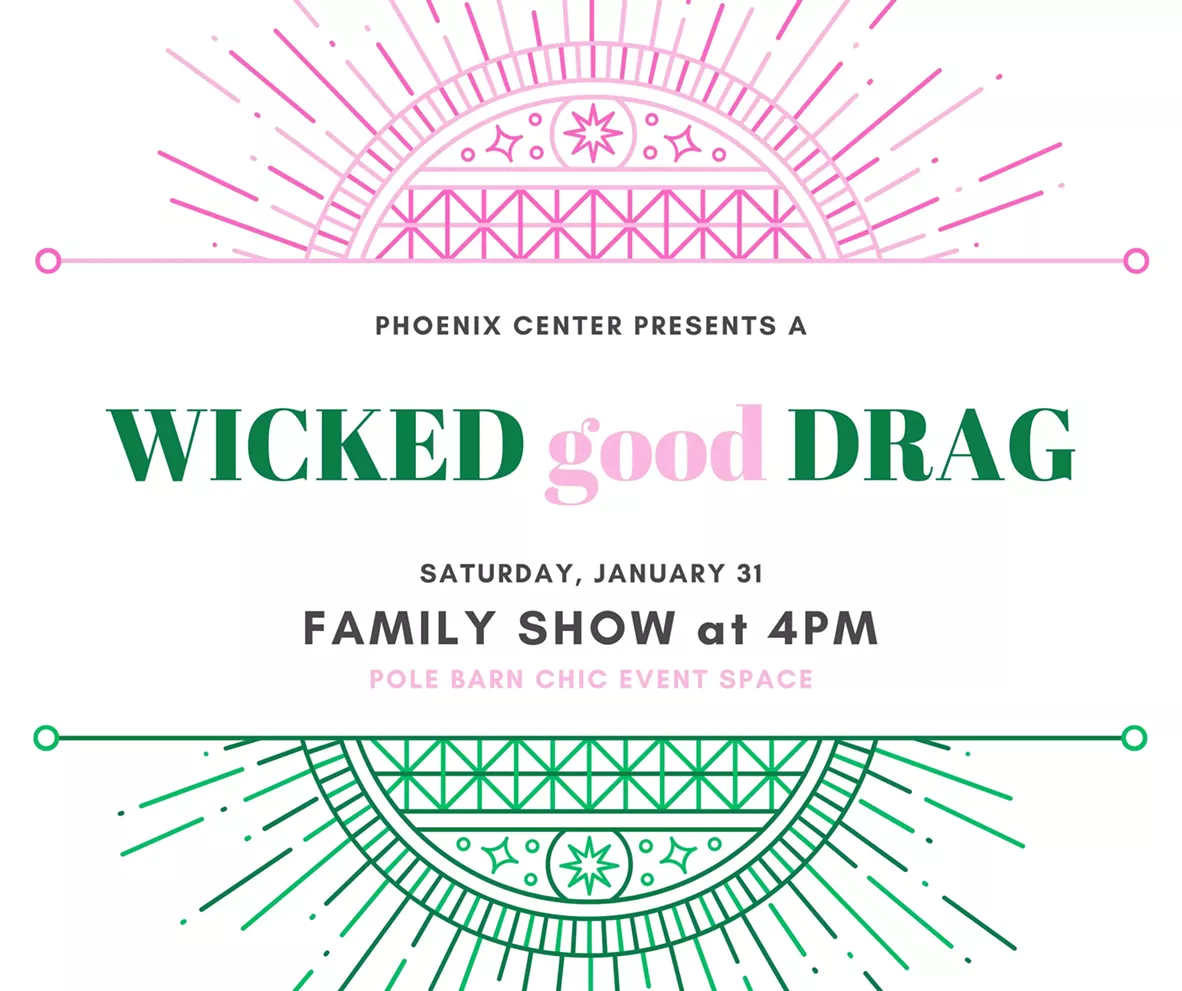 Wicked Good FAMILY Drag Show